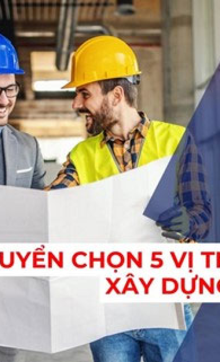 Tuyển chọn 05 vị trí công nhân xây dựng từ Việt Nam